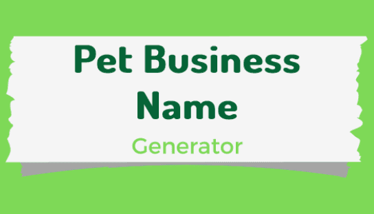 best-pet-business-name-ideas-generator