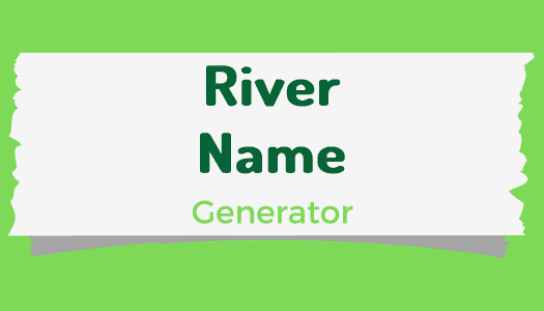 River Name Generator