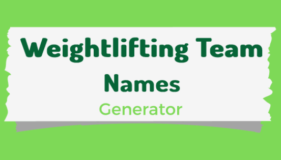 Weightlifting Team Names