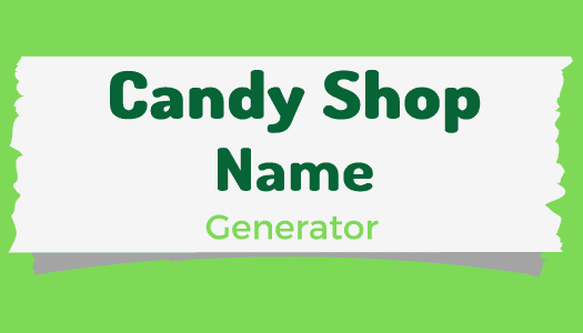 candy-shop-name-generator