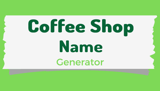 coffee-shop-name-generator